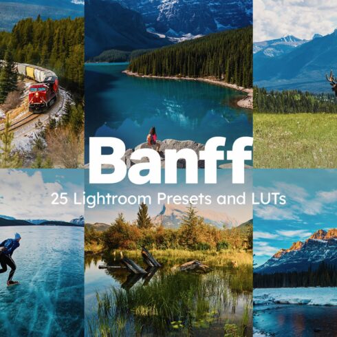 25 Banff Lightroom Presets and LUTscover image.