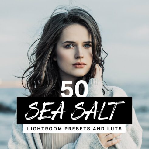 50 Sea Salt Lightroom Presets LUTscover image.