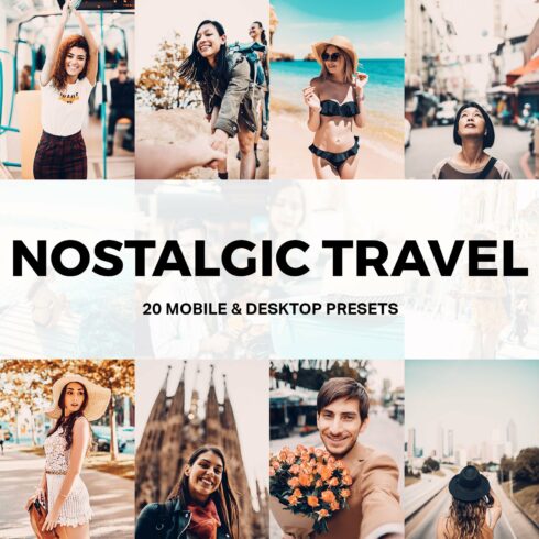 20 Nostalgic Travel Lightroom Presetcover image.