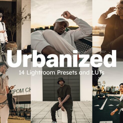 14 Urbanized Lightroom Presets LUTscover image.