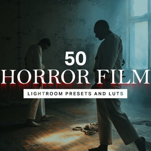 50 Horror Film Lightroom Presetscover image.