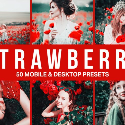 50 Strawberry Lightroom Presets LUTscover image.