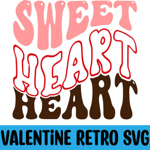 Sweet Heart Retro SVG cover image.