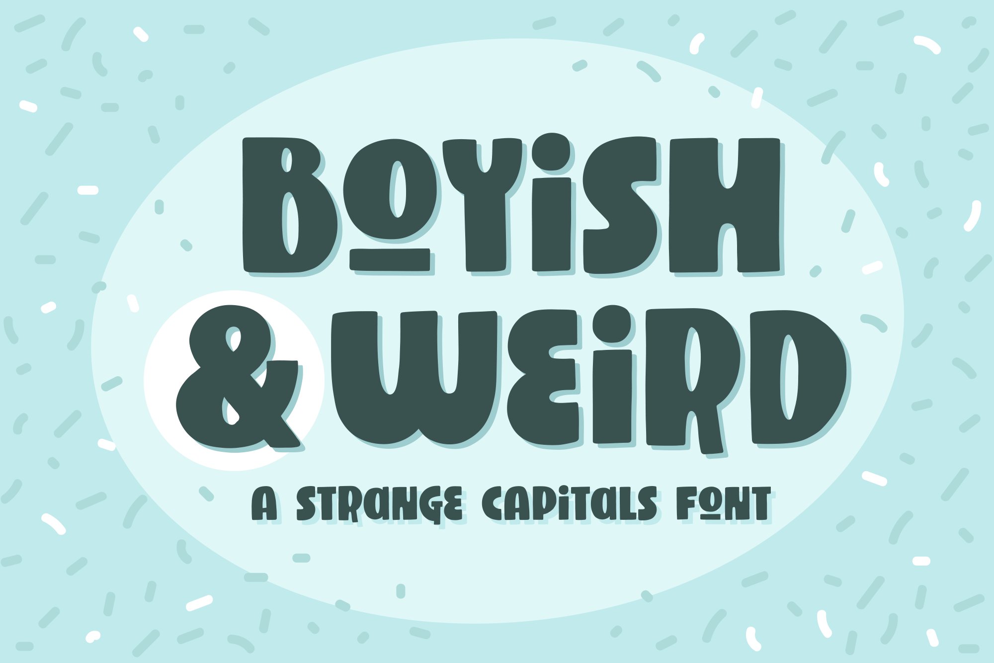 Boyish & Weird, a strange font cover image.