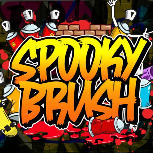 Spooky Brush | Graffiti Brush Font cover image.