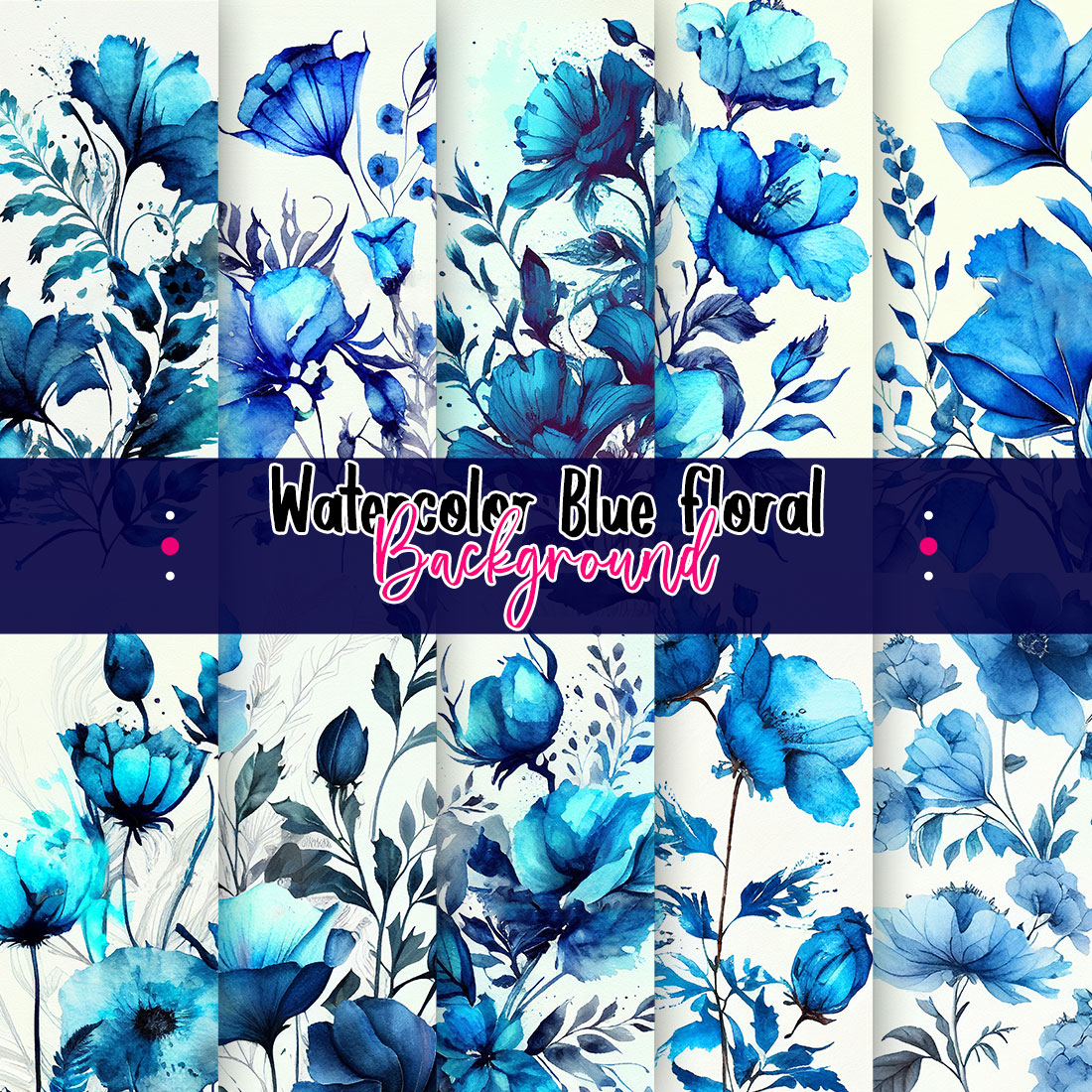 Watercolor Blue Floral Backgrounds cover image.