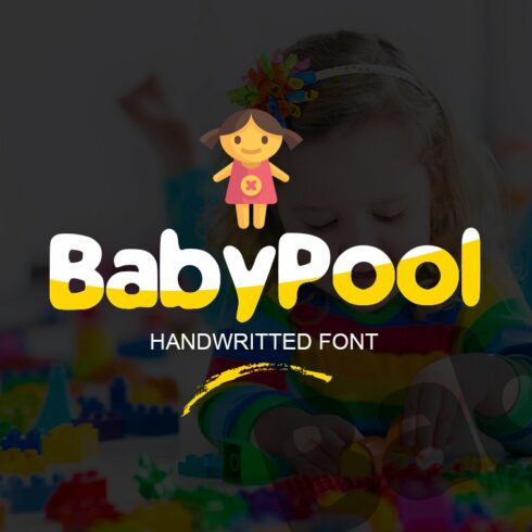 BabyPool New Font : New Typeface cover image.