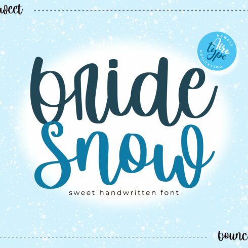 Bride Snow - Bouncy Handwritten Font cover image.