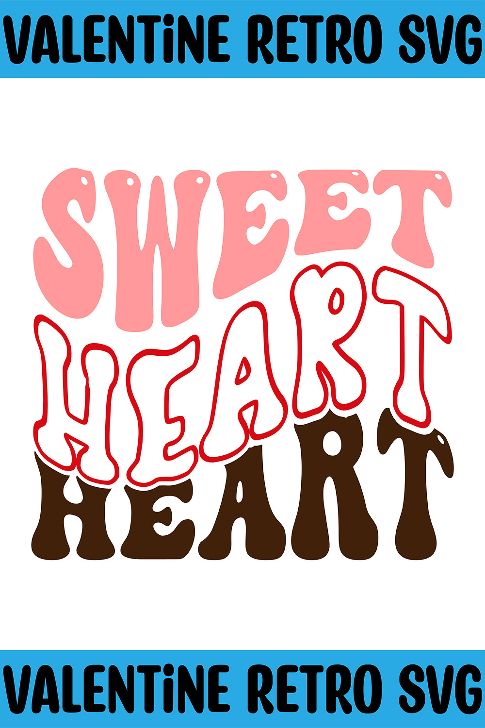 Sweet Heart Retro SVG pinterest preview image.