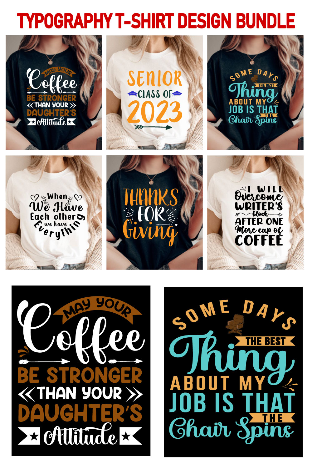 Typography T-Shirt Designs T-Shirt Bundle, T Shirt Design pinterest preview image.