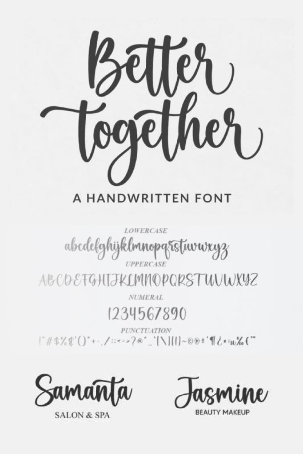 An example of a Better Together font on a gray background.