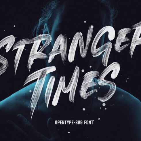 Stranger Times - OpenType SVG Font cover image.