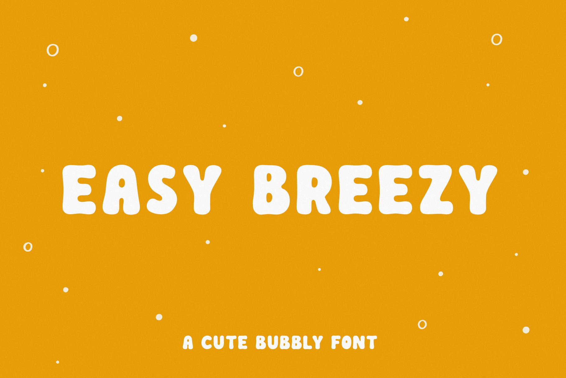 Easy breezy - a cute bubbly font cover image.