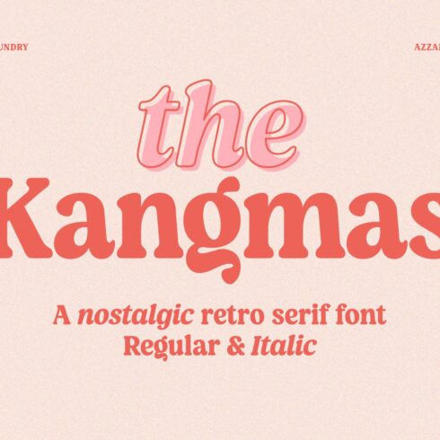 Kangmas - Nostalgic Retro Serif Fontcover image.