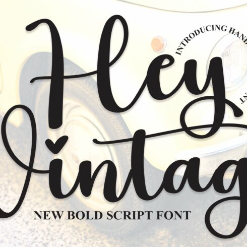 Hey Vintage | Script Font cover image.