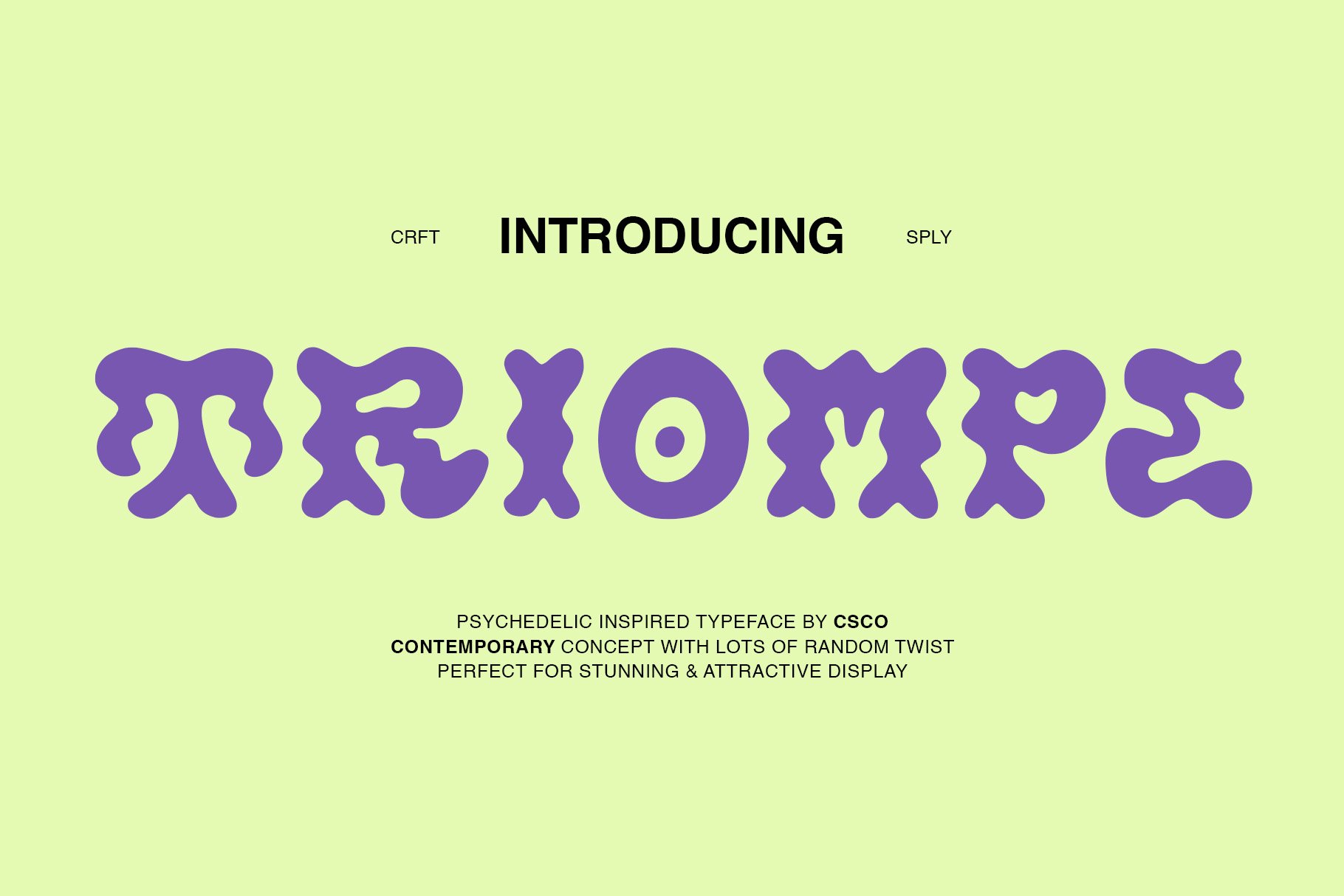 Triompe - Psychedelic Typeface cover image.