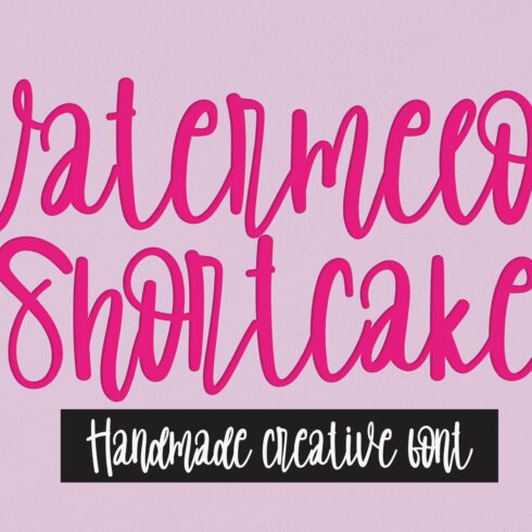 Watermelon Shortcake font cover image.