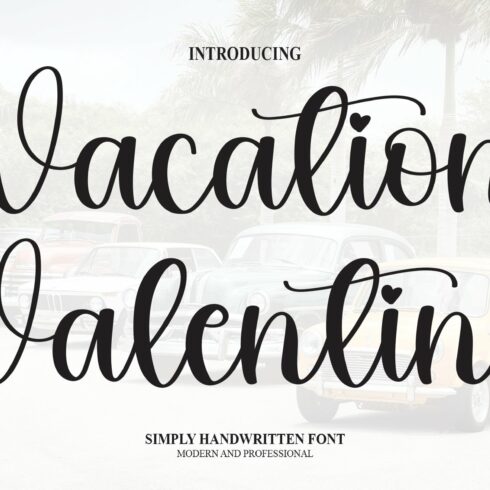 Vacation Valentine | Script Font cover image.