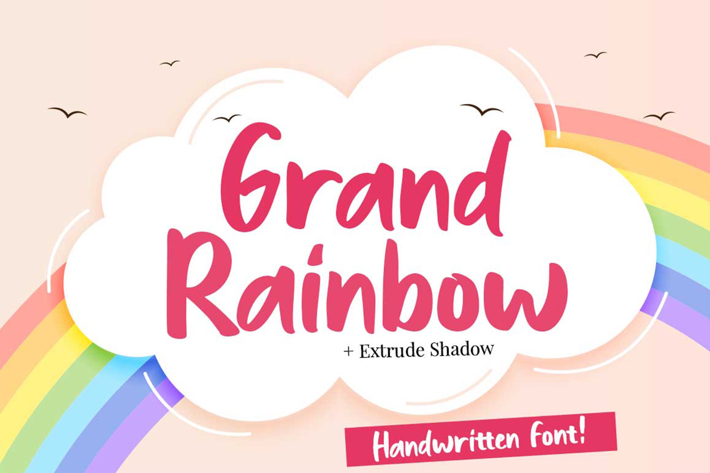 Grand Rainbow + Extrude Shadow cover image.