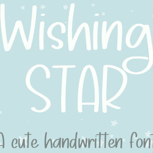 Wishing Star, Cute Handwritten Font cover image.