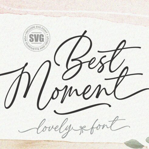 Signature Calligraphy - Best Moment cover image.