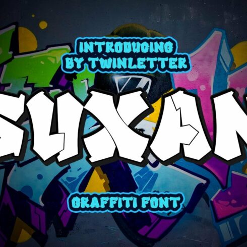 SUXAN - Display Graffiti Style Font cover image.