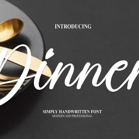 Dinner | Script Font cover image.