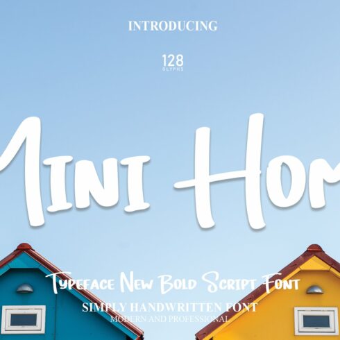 Mini Home | Script Font cover image.