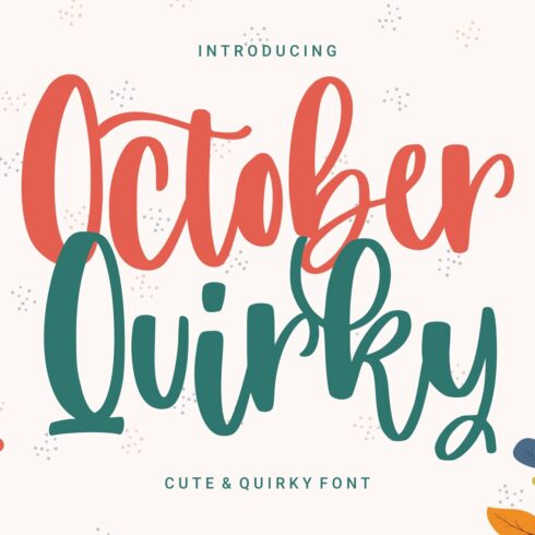 October Quirky - Cute Quirky Font cover image.