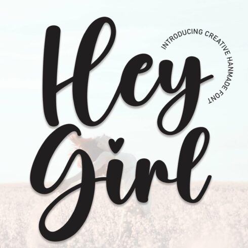 Hey Girl | Script Font cover image.