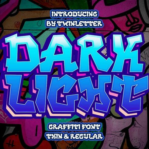 DARK LIGHT - Graffiti Style Font cover image.