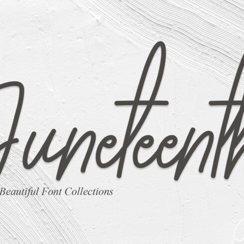 Juneteenth | Script Font cover image.