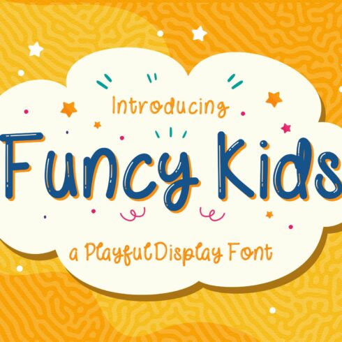 Funcy Kids! - Playful Display Font cover image.