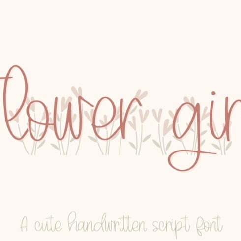 Flower Girl, A Sweet Script Font cover image.