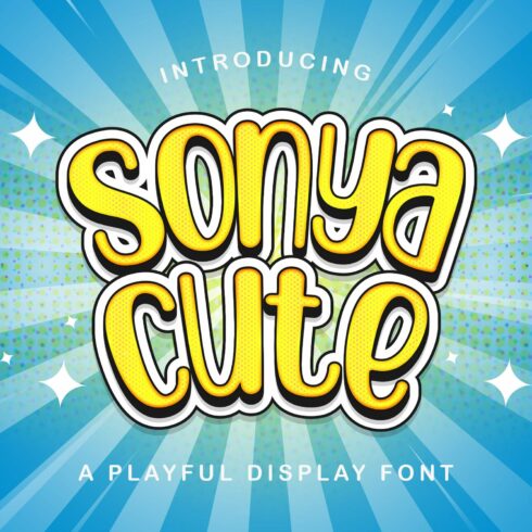 Sonya Cute - Playful Display Font cover image.