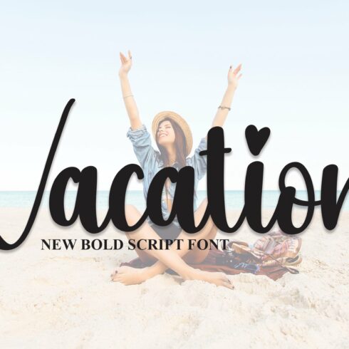 Vacation | Script Font cover image.