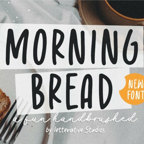 Morning Bread - Handbrushed Font cover image.