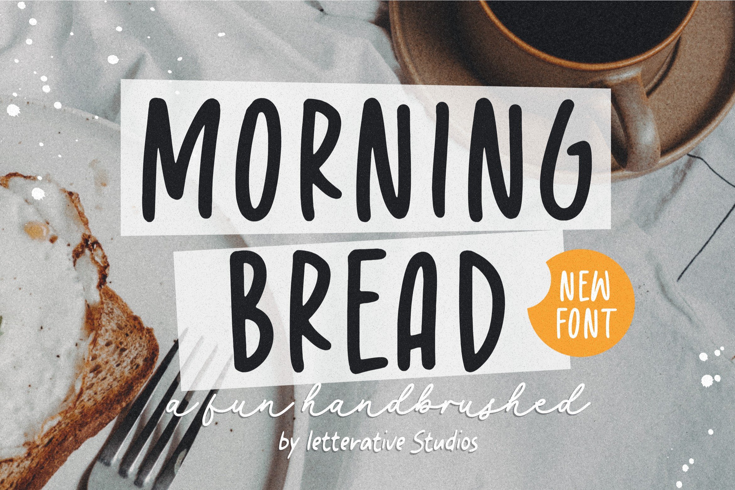 Morning Bread - Handbrushed Font cover image.