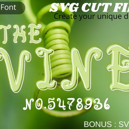 The Vine font, SVG font cover image.