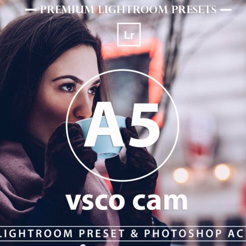 VSCO Cam A5 Inspired For bloggercover image.