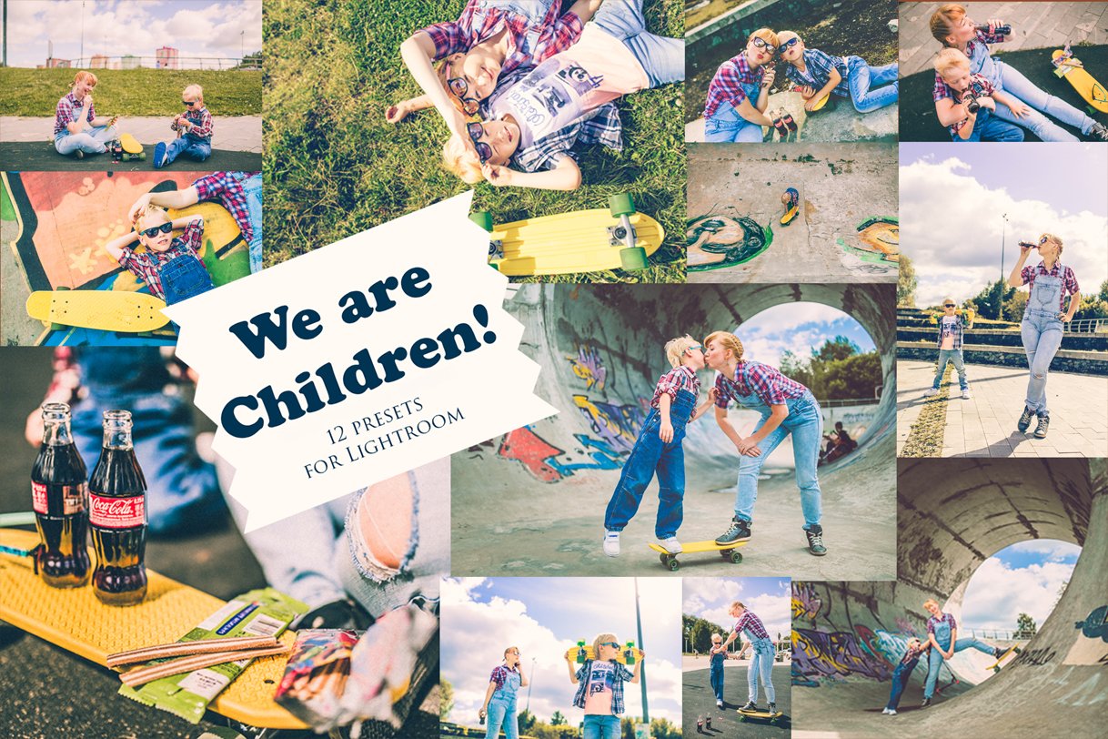 We are Children! - 12 presets for Lrcover image.