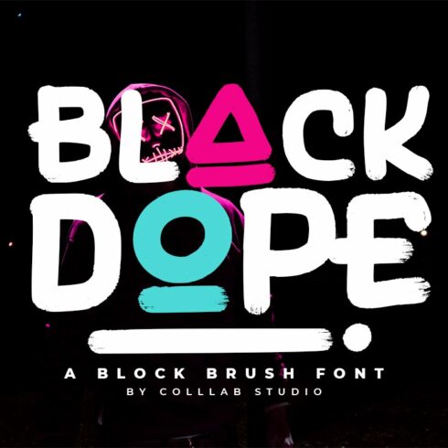 Black Dope | A Brush Font cover image.