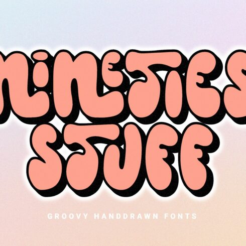 Nineties Stuff - Groovy Font cover image.