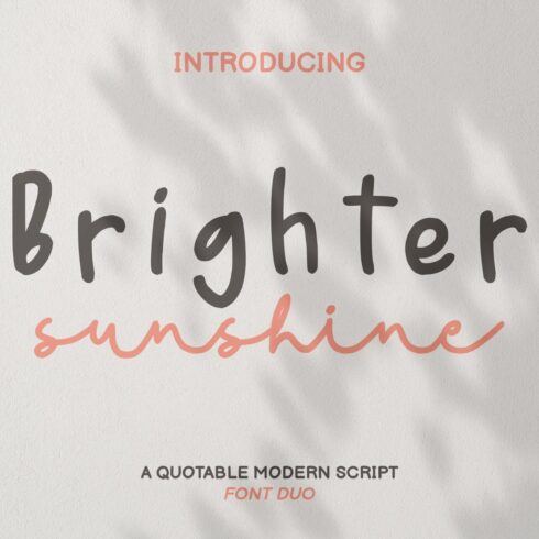 Brighter Sunshine| Quotable Font Duo cover image.