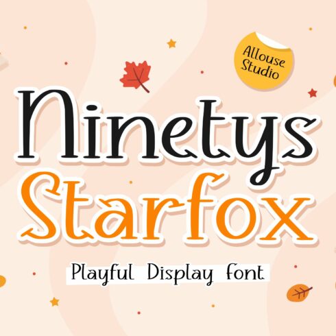 Ninety Starfox Playful Display Font cover image.