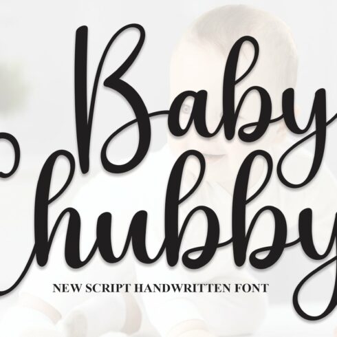 Baby Chubby | Script Font cover image.