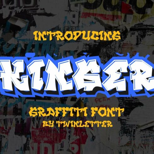 KINGER - Display Graffiti Style Font cover image.