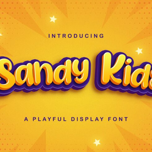 Sandy Kids - Playful Display Font cover image.