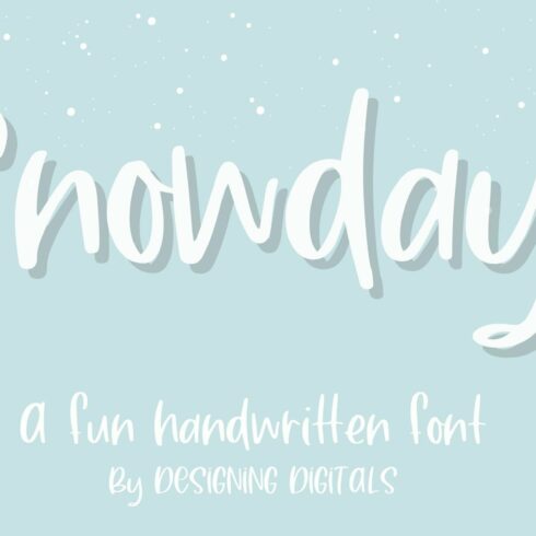 Snowdays - A Fun Handwritten Font cover image.