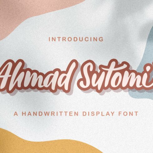 Ahmad Sutomi - Handwritten Font cover image.